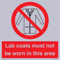 PV7844: Lab coats must not be worn in this area