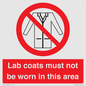 PV7844: Lab coats must not be worn in this area