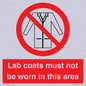PV7844: Lab coats must not be worn in this area