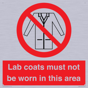 PV7844: Lab coats must not be worn in this area
