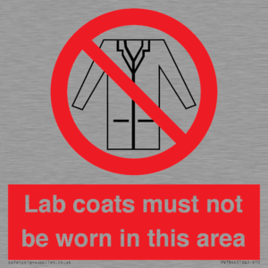 PV7844: Lab coats must not be worn in this area