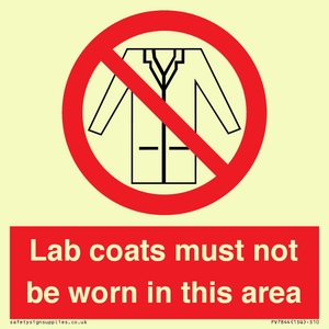 PV7844: Lab coats must not be worn in this area