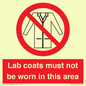PV7844: Lab coats must not be worn in this area