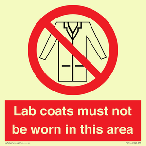 PV7844: Lab coats must not be worn in this area