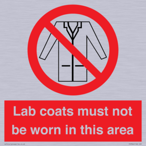PV7844: Lab coats must not be worn in this area