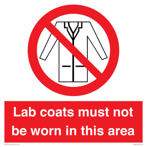 PV7844: Lab coats must not be worn in this area
