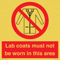 PV7844: Lab coats must not be worn in this area