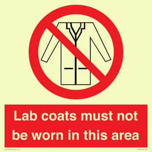 PV7844: Lab coats must not be worn in this area