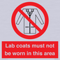 PV7844: Lab coats must not be worn in this area