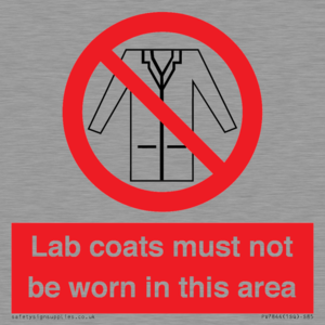 PV7844: Lab coats must not be worn in this area