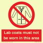 PV7844: Lab coats must not be worn in this area