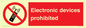 PV7845: Electronic devices prohibited