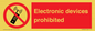PV7845: Electronic devices prohibited