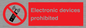 PV7845: Electronic devices prohibited