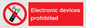 PV7845: Electronic devices prohibited