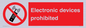 PV7845: Electronic devices prohibited