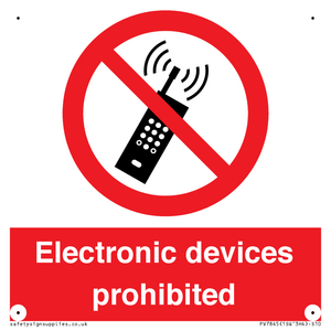 PV7845: Electronic devices prohibited