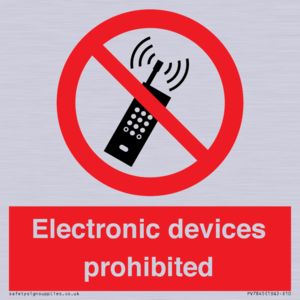 PV7845: Electronic devices prohibited