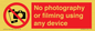 PV7869: No photography or filming using any device