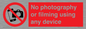 PV7869: No photography or filming using any device
