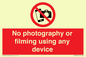 PV7869: No photography or filming using any device