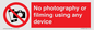 PV7869: No photography or filming using any device