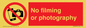 PV7870: No filming or photography