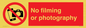 PV7870: No filming or photography