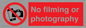 PV7870: No filming or photography