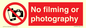 PV7870: No filming or photography