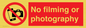 PV7870: No filming or photography