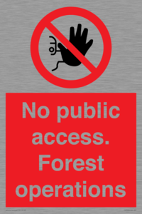 PV7905: No public access. Forest operations