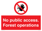PV7905: No public access. Forest operations