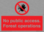 PV7905: No public access. Forest operations