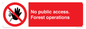 PV7905: No public access. Forest operations
