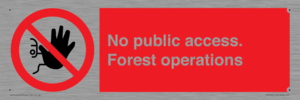 PV7905: No public access. Forest operations