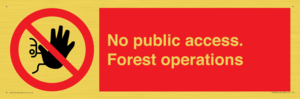PV7905: No public access. Forest operations