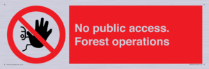 PV7905: No public access. Forest operations