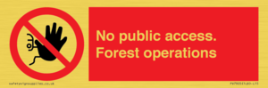 PV7905: No public access. Forest operations