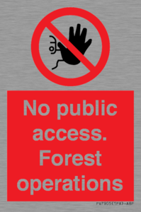 PV7905: No public access. Forest operations
