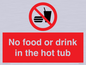 PV7930: No Food or drink in the hot tub