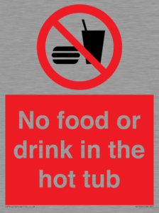 PV7930: No Food or drink in the hot tub