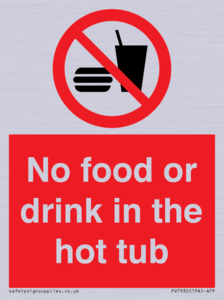PV7930: No Food or drink in the hot tub