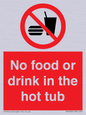 PV7930: No Food or drink in the hot tub