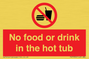 PV7930: No Food or drink in the hot tub