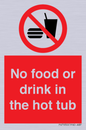 PV7930: No Food or drink in the hot tub