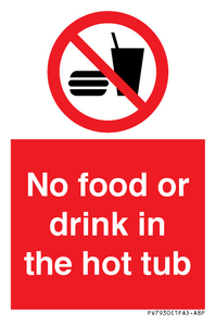 PV7930: No Food or drink in the hot tub