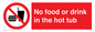 PV7930: No Food or drink in the hot tub