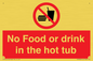 PV7930: No Food or drink in the hot tub
