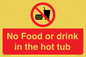 PV7930: No Food or drink in the hot tub